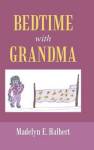 Bedtime With Grandma