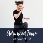 Advanced Fomo Style Workout With Steph 12