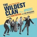 The Wildest Clan Plus Apache Cd