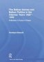 The Balkan Games And Balkan Politics In The Interwar Years 1929 - 1939 - Politicians In Pursuit Of Peace   Paperback