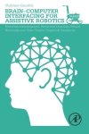 Brain-computer Interfacing For Assistive Robotics: Electroencephalograms Recurrent Quantum Neural Networks And User-centric Grap