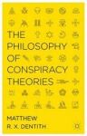 The Philosophy Of Conspiracy Theories Hardcover