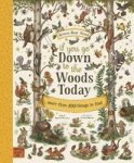 If You Go Down To The Woods Today... - Journey Through A Magical Woodland With Poems To Read And Things To Find