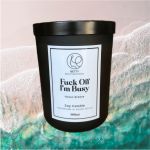 Fuck Off I'm Busy Candle