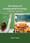 Educational And Developmental Psychology: A Strategic Approach Hardcover