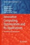 Innovative Computing Optimization And Its Applications - Modelling And Simulations Hardcover 1ST Ed. 2018