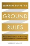 Warren Buffett& 39 S Ground Rules - Words Of Wisdom From The Partnership Letters Of The World& 39 S Greatest Investor Paperbac