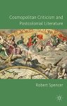Cosmopolitan Criticism And Postcolonial Literature