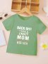 I Have A Crazy Mom Letters Print Boy's Short Sleeve T-Shirt Casual Round Neck Comfy & Breathable Tops For Spring Summer Outdoor Activities