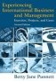 Experiencing International Business And Management - Exercises Projects And Cases   Hardcover 2ND Edition