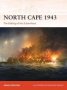 North Cape 1943 - The Sinking Of The Scharnhorst   Paperback