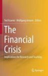 The Financial Crisis - Implications For Research And Teaching Hardcover 1ST Ed. 2016