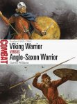 Viking Warrior Vs Anglo-saxon Warrior - England 865-1066 Paperback