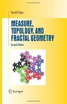 Measure Topology And Fractal Geometry Undergraduate Texts In Mathematics