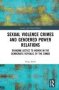 Sexual Violence Crimes And Gendered Power Relations - Bringing Justice To Women In The Democratic Republic Of The Congo   Hardcover