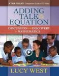 Adding Talk To The Equation Paperback Online Video - A Self-study Guide For Teachers And Coaches On Improving Math Discussions P