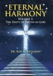 Eternal Harmony - Volume 1: The Unity Of Truth In God Hardcover