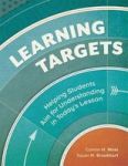 Learning Targets: Helping Students Aim For Understanding In Today& 39 S Lesson Paperback
