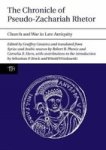 The Chronicle of Pseudo-Zachariah Rhetor - Church and War in Late Antiquity Paperback