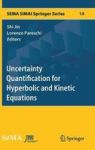 Uncertainty Quantification For Hyperbolic And Kinetic Equations Hardcover 1ST Ed. 2017