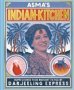 Asma&  39 S Indian Kitchen - Home-cooked Food Brought To You By Darjeeling Express Hardcover