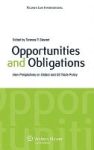 Opportunities And Obligations - New Perspectives On Global And U.s. Trade Policy Hardcover