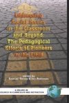 Addressing Social Issues In The Classroom And Beyond - The Pedagogical Efforts Of Pioneers In The Field Hardcover New