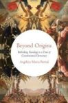 Beyond Origins - Rethinking Founding In A Time Of Constitutional Democracy Hardcover