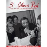 3 Colours Red Live At The Islington Acad DVD