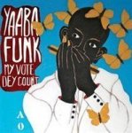My Vote Dey Count Cd Album