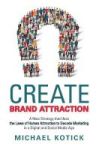 Create Brand Attraction Hardcover