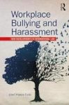 Workplace Bullying And Harassment - New Developments In International Law Paperback