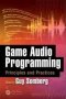 Game Audio Programming - Principles And Practices   Hardcover