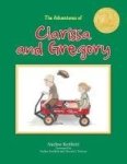 The Adventures Of Clarissa And Gregory Hardcover