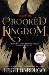 Crooked Kingdom: Book 2 Six Of Crows