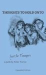 Thoughts To Hold Onto Hardcover