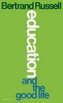 Education And The Good Life Paperback