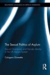 The Sexual Politics Of Asylum Hardcover