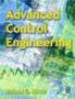 Advanced Control Engineering   Paperback