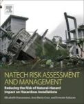 Natech Risk Assessment And Management - Reducing The Risk Of Natural-hazard Impact On Hazardous Installations Paperback