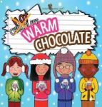 Warm Chocolate - Includes Game & Recipe Hardcover Second Edition Revised Illust Ed.