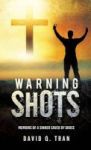 Warning Shots Hardcover