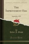 The Improvement Era Vol. 38 - September 1935 Classic Reprint Paperback