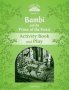 Classic Tales Second Edition: Level 3: Bambi And The Prince Of The Forest Activity Book And Play   Paperback 2ND Revised Edition