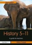 History 5-11 - A Guide For Teachers Paperback 3RD New Edition