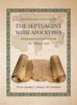 The Septuagint With Apocrypha In English - The Sir Lancelot C. L. Brenton 1851 Translation Hardcover