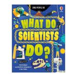 : What Do Scientists Do? 9YRS+