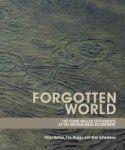 Forgotten World - The Stone Walled Settlements Of The Mpumalanga Escarpment Paperback