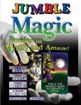 Jumble Magic: Puzzles To Mystify And Amaze Jumbles