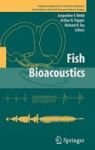 Fish Bioacoustics Hardcover 2007 Ed.